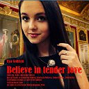 Ilya Golitsyn Believe in tender love   Golitsyn Music Label