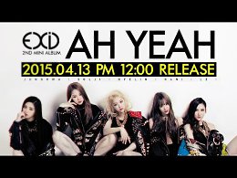 Teaser EXID     - ,Ah Yeah&#039;))   LE    ,     ,      ))   ,  ...