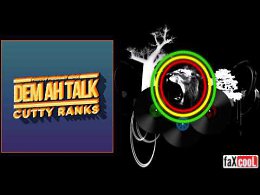 Cutty Ranks - Dem Ah Talk (Marcus Visionary RMX)