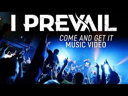 I Prevail - Come And Get It