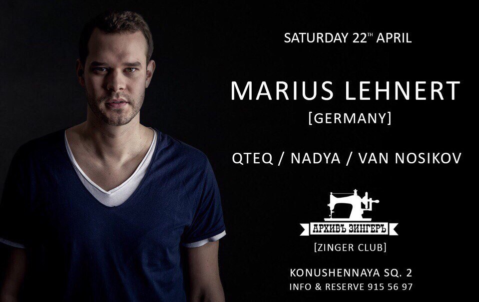  MARIUS LEHNERT [Germany] 22\04.#ZingerClub #SanktPetersburg #Techno #weekend #digitalart