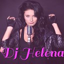 ���� Dj Helena, ������, 31 ��� - ��������� 17 ���� 2026 � ������ ���� ����������